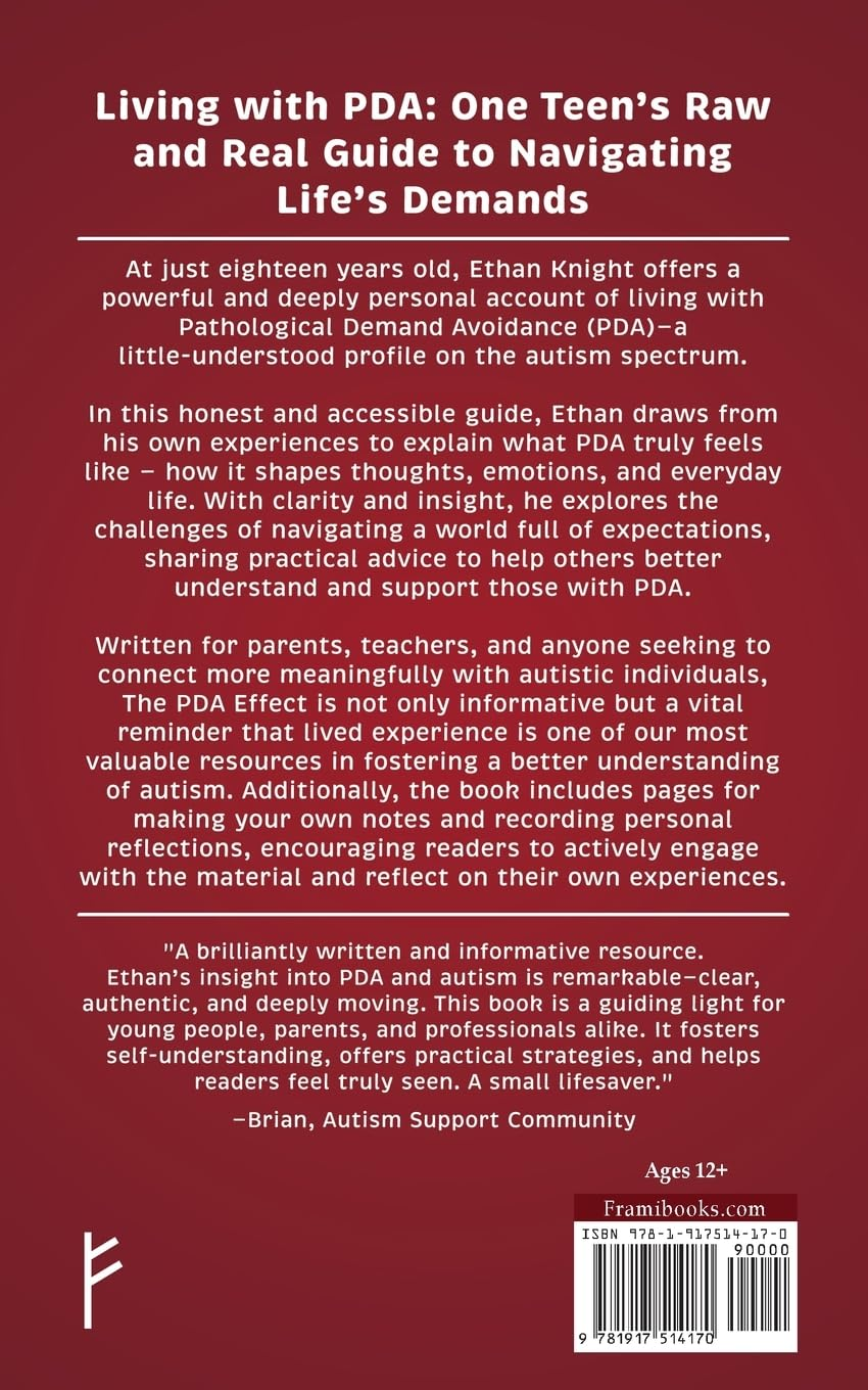 The PDA Effect: an Autistic Teenager&rsquo;S Guide to Understanding Demand Avoidance: an Autistic Teenager'S Guide to Demand Avoidance image number 1