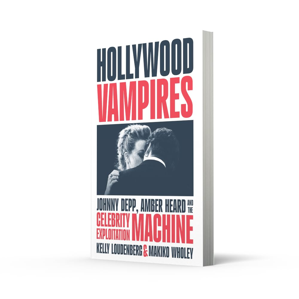 Hollywood Vampires: Johnny Depp, Amber Heard and the Celebrity Exploitation Machine image number 4