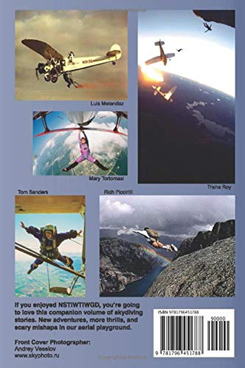More Skydivers' Stories: Close Calls & Epic Feats above Planet Earth image number 1