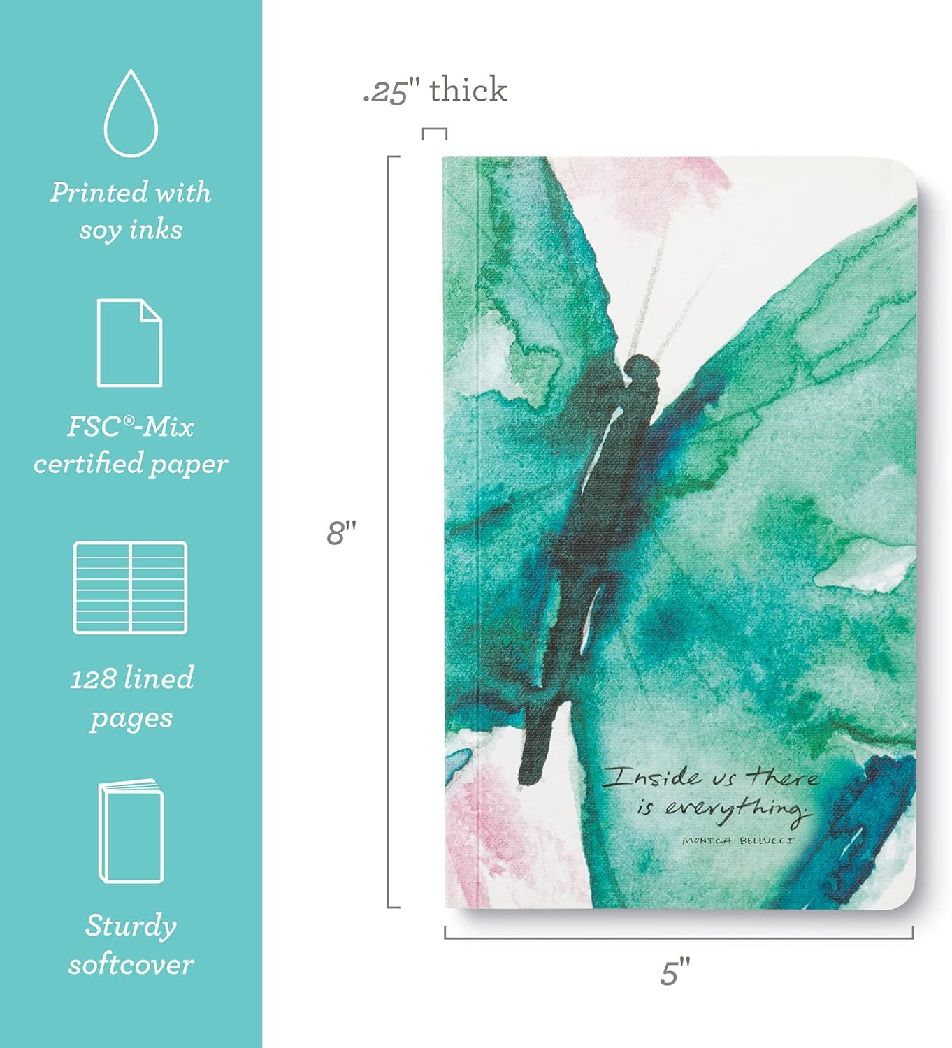 Compendium Softcover Journal - inside Us There Is Everything. &ndash; a Write Now Journal with 128 Lined Pages, 5&rdquo;W X 8&rdquo;H