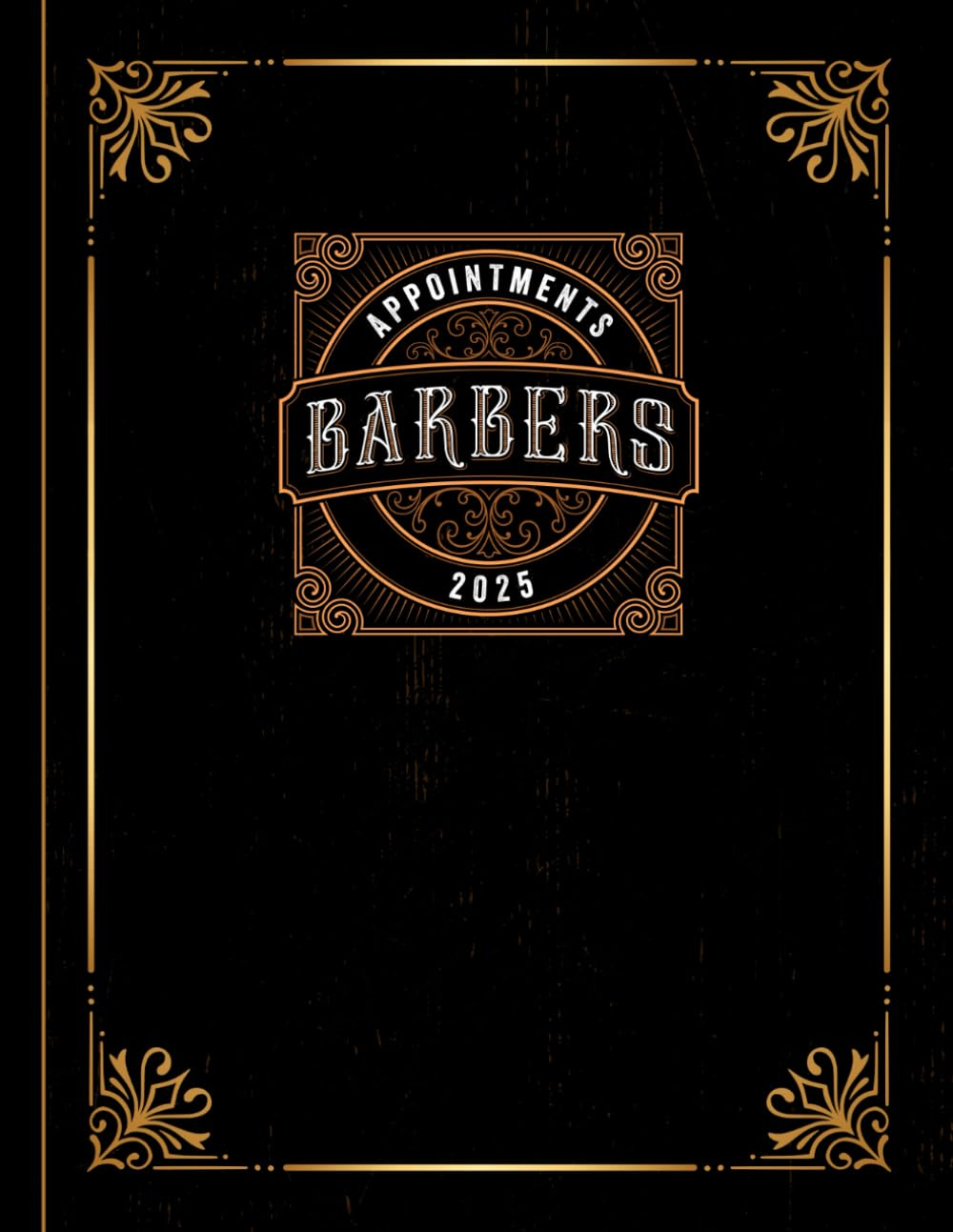 Barber Appointment Book 2025: Barber Shop Client Appointments 2025 - Month to Month Calendar + Daily Appointments W/ 15 Min Slots. Contacts + Notes image number 1