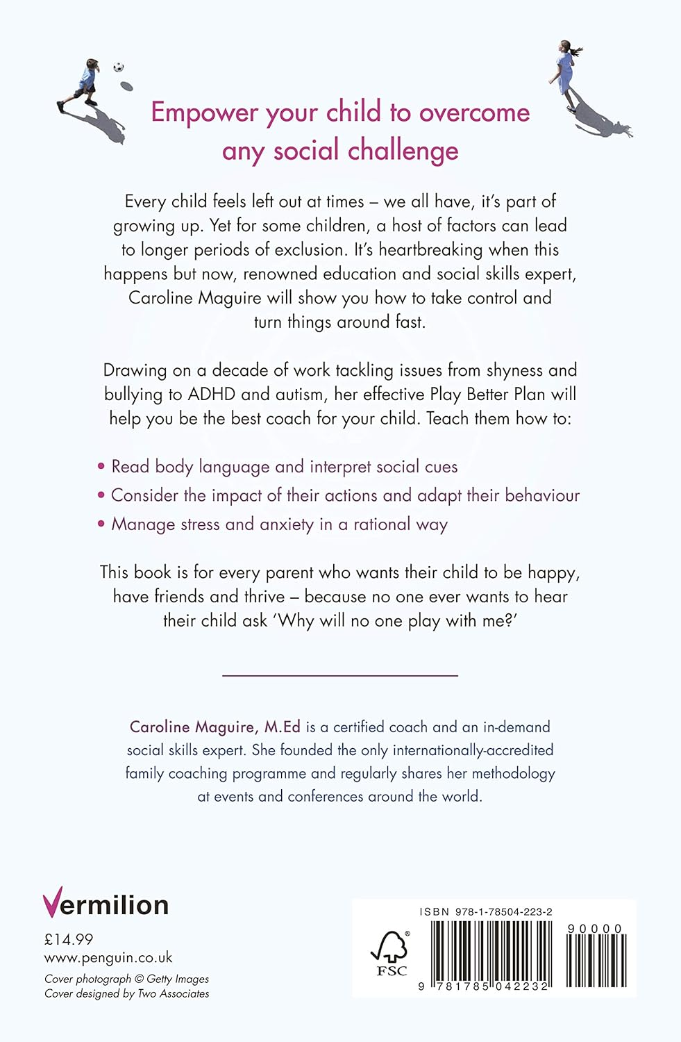 Why Will No One Play with Me?: the Play Better Plan to Help Kids Make Friends and Thrive image number 2