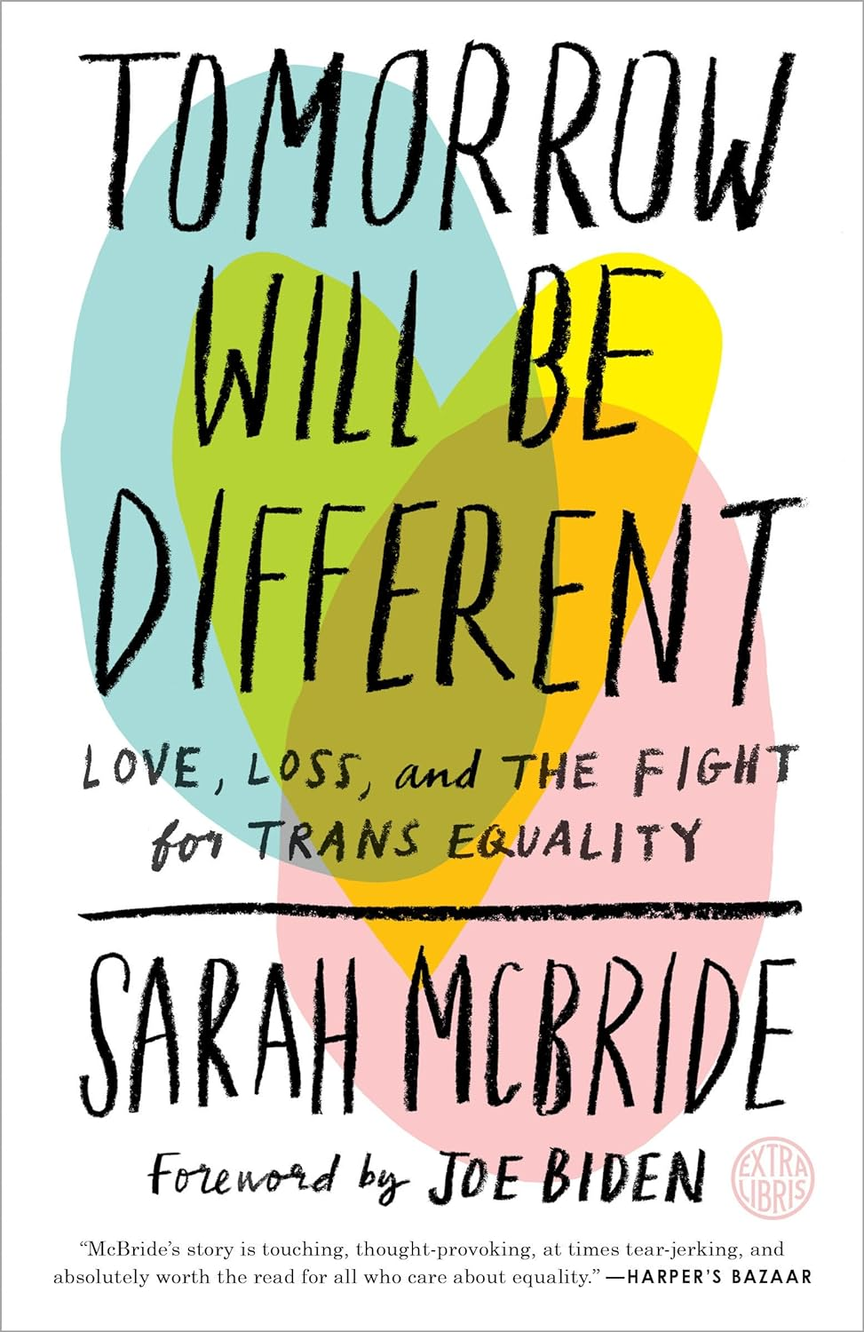 Tomorrow Will Be Different: Love, Loss, and the Fight for Trans Equality image number 1