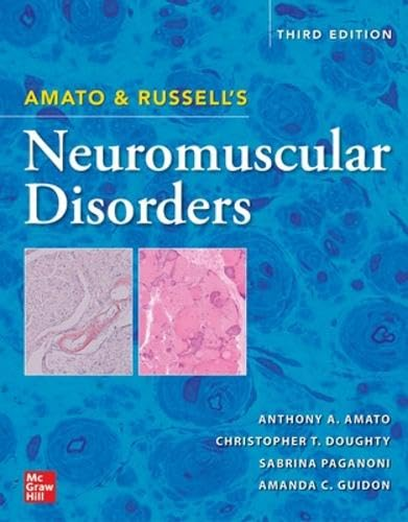 Amato and Russell'S Neuromuscular Disorders, Third Edition