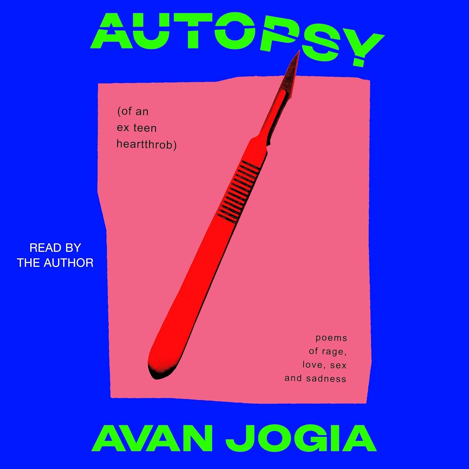 Autopsy (Of an Ex-Teen Heartthrob): (Poems of Rage, Love, Sex, and Sadness) image number 2