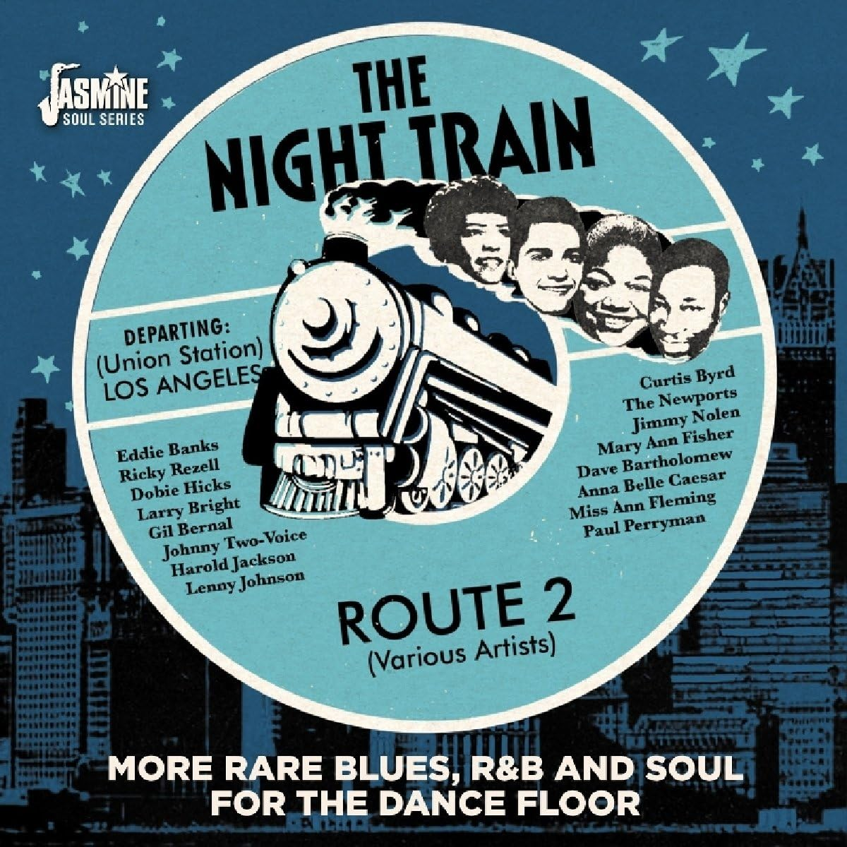 Night Train Route 2 More Rare Blues Rb Soul for the Dance Floor image number 1