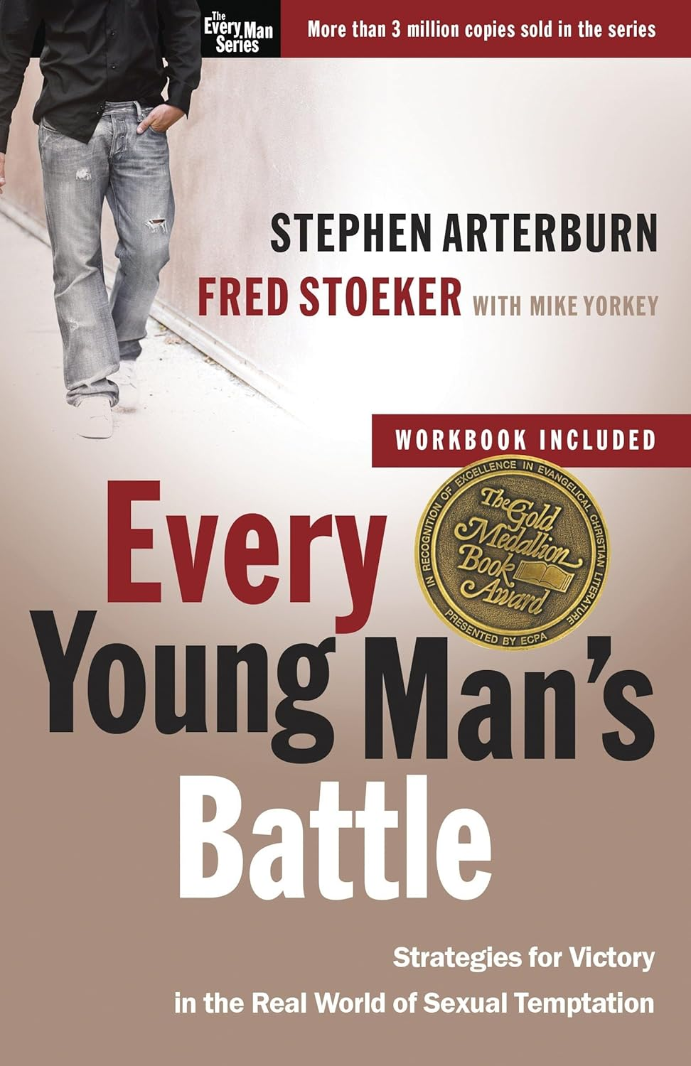 Every Young Man'S Battle (Includes Workbook): Strategies for Victory in the Real World of Sexual Temptation