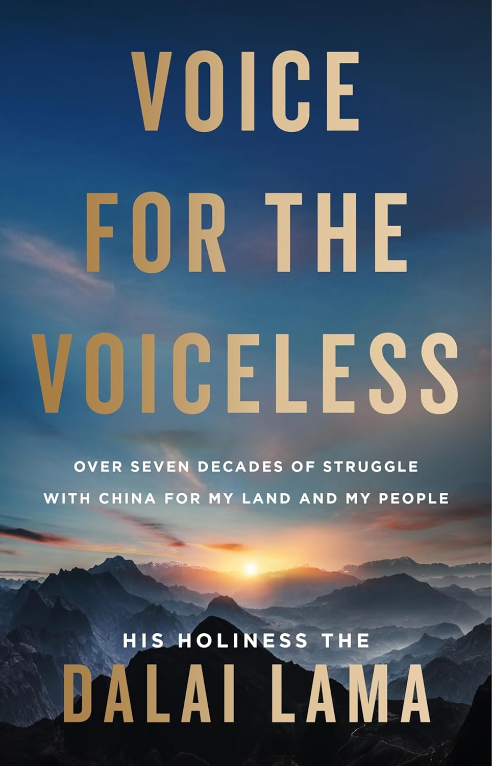 Voice for the Voiceless: over Seven Decades of Struggle with China for My Land and My People image number 1