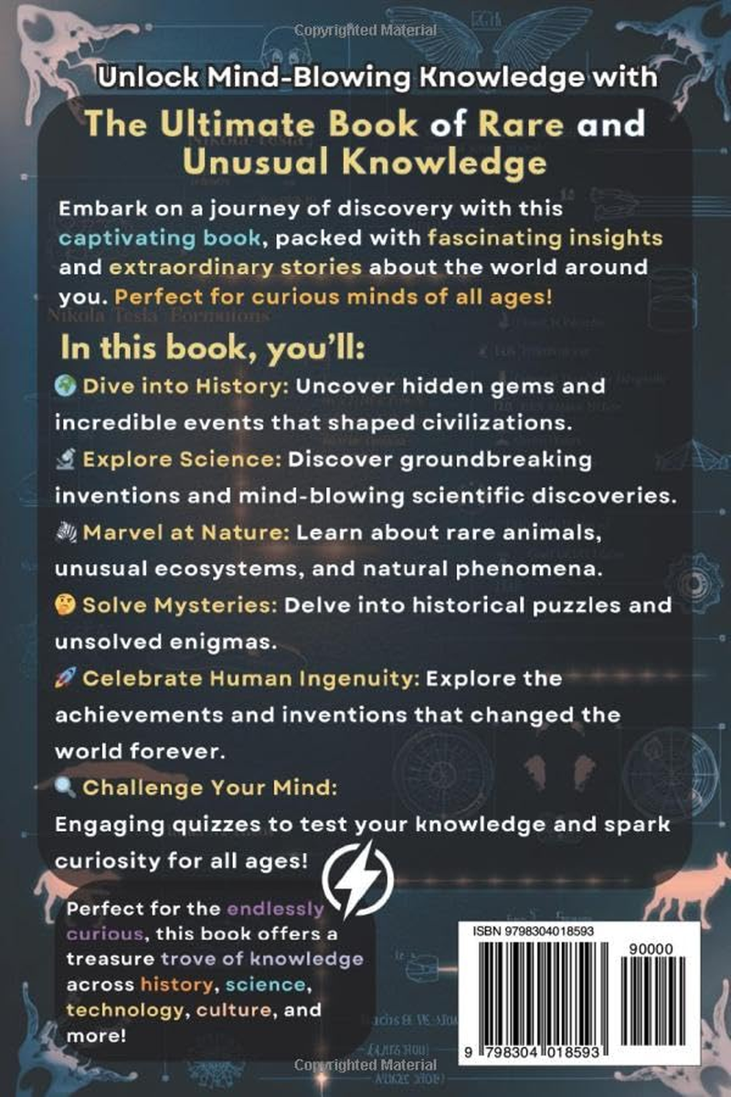 The Ultimate Book of Rare and Unusual Knowledge: Discover Fascinating Insights about the World around You: Captivating yet Interesting Facts and ... Animals, and More for Curious Minds!: 6 image number 1
