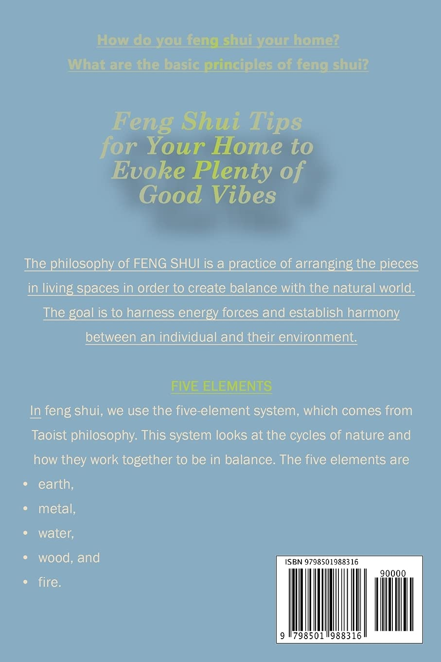 FENG SHUI HOME DESIGN and COLORS: Living Room, Kitchen, Dining Room, Bedroom, Bathroom, Children'S Room, Office, and Garden