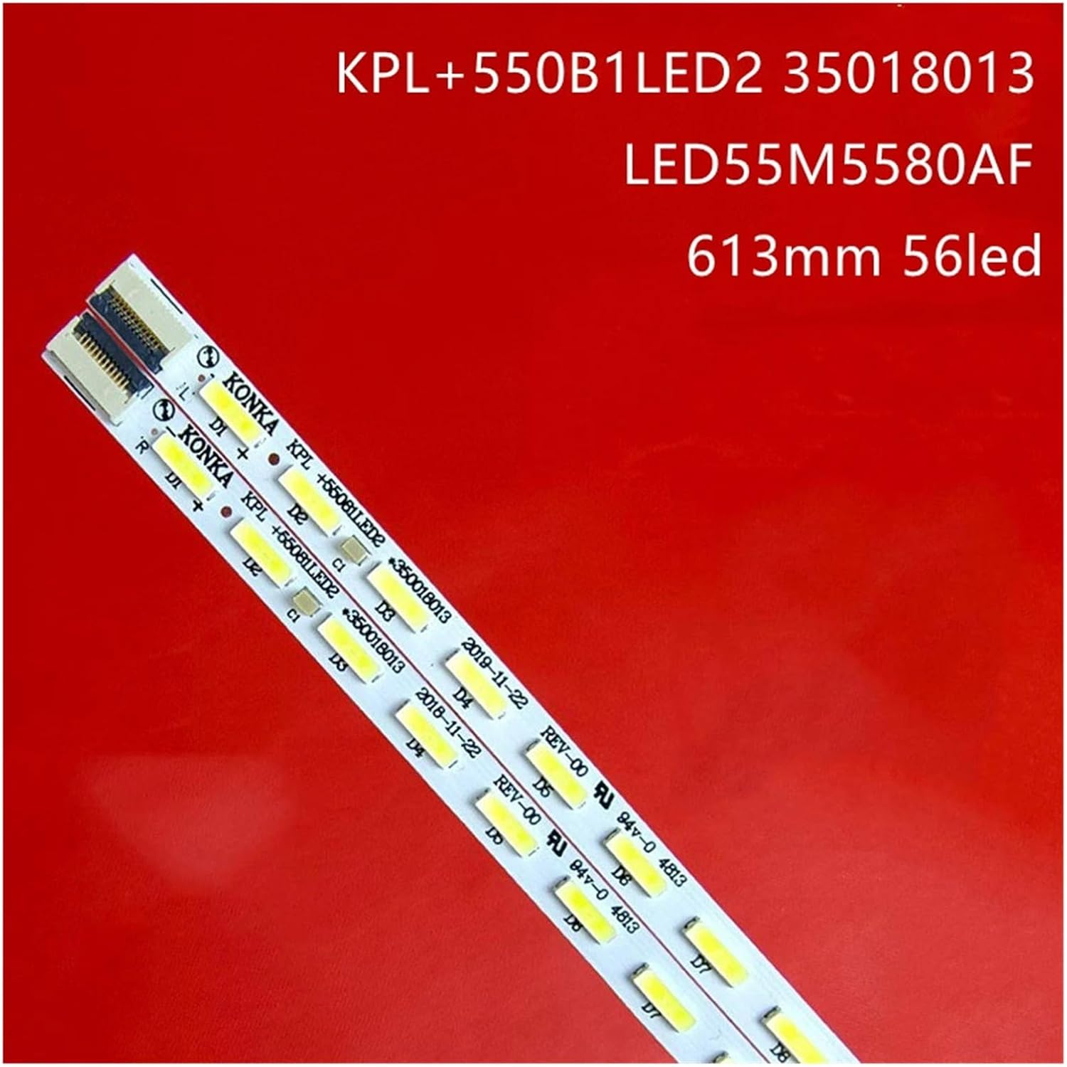 2Pcs X 55 Inch KPL+550B1LED2 Backlight Strips for TV LED55M5580AF LED55F5570NF 55G5000 LED55F5510PF 56-Leds 613Mm