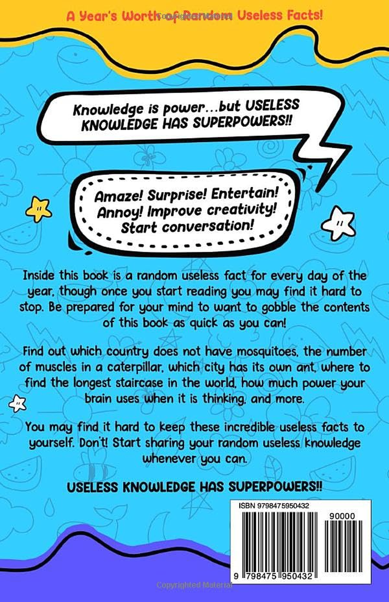 365 AWESOME RANDOM USELESS FACTS: Amaze and Annoy Others with Awesome Useless Knowledge Fun Facts and Trivia for Kids 8-10,10-12, Teens, Adults, Family image number 1