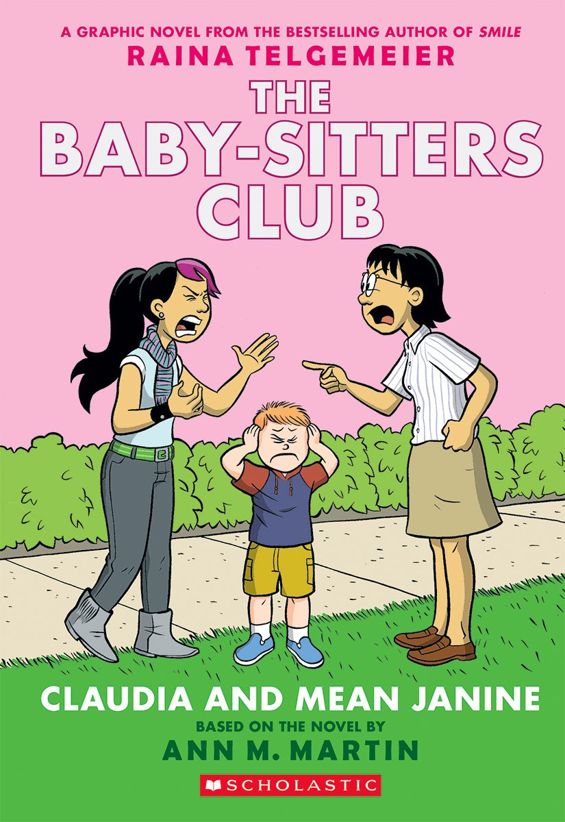 Claudia and Mean Janine: a Graphic Novel (The Baby-Sitters Club #4) Volume 4 image number 1