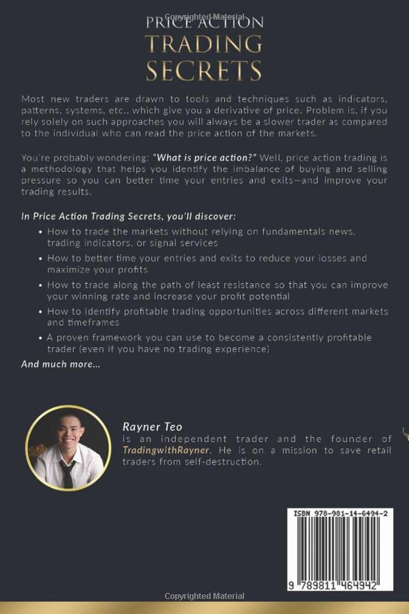 Price Action Trading Secrets: Trading Strategies, Tools, and Techniques to Help You Become a Consistently Profitable Trader