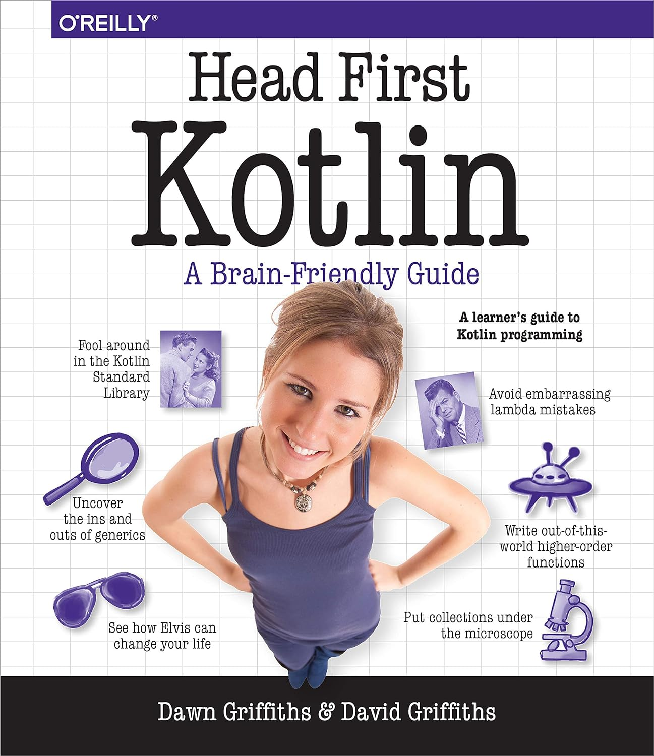Head First Kotlin: a Brain-Friendly Guide