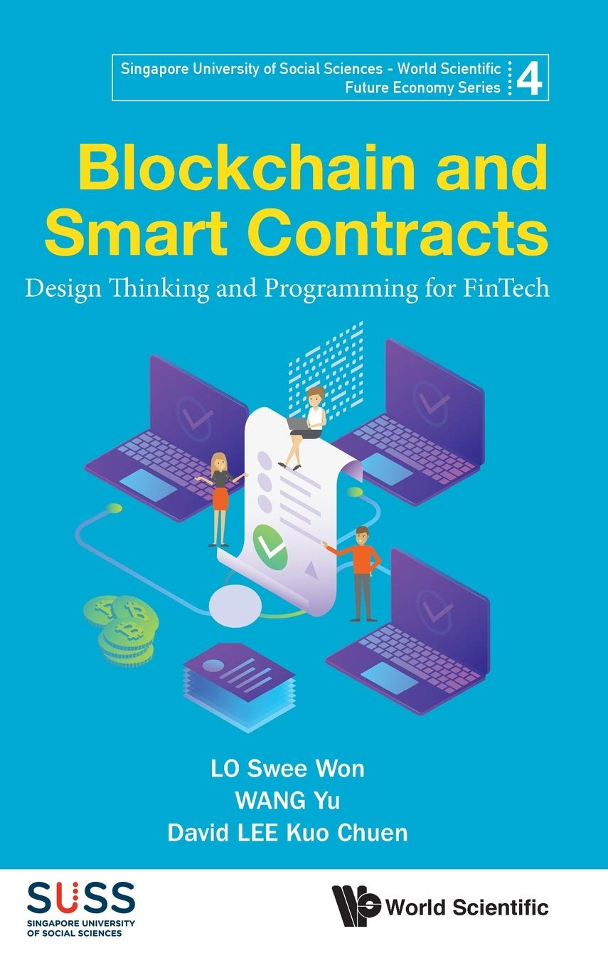 BLOCKCHAIN and SMART CONTRACTS: Design Thinking and Programming for Fintech: 4 image number 1