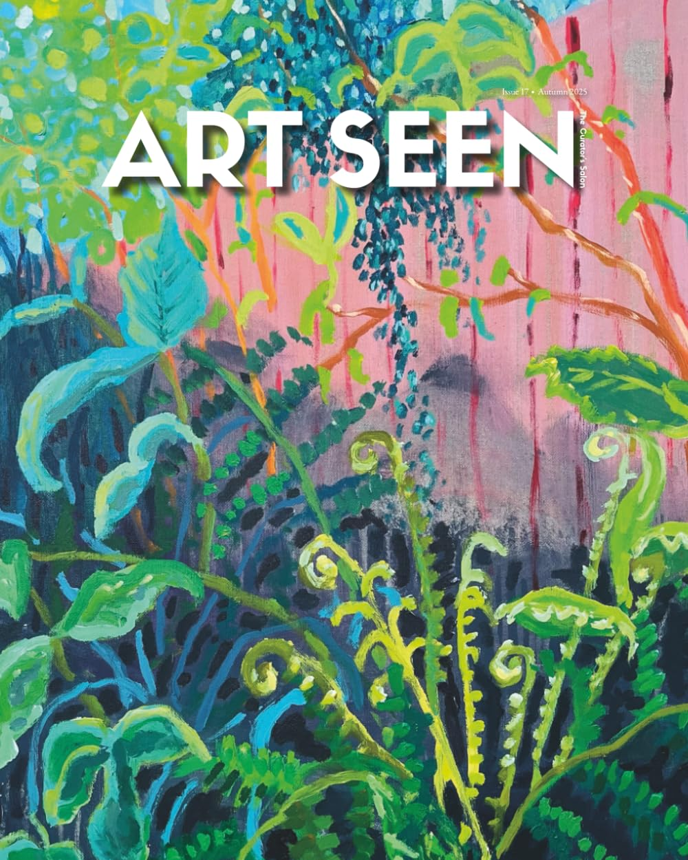 Art Seen: the Curator'S Salon Magazine: Autumn 2025