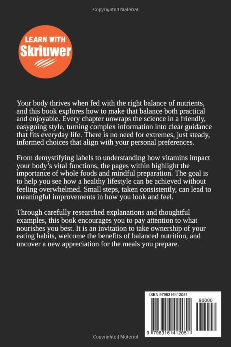 A Science Based Nutrition Book: Facts for a Better Lifestyle