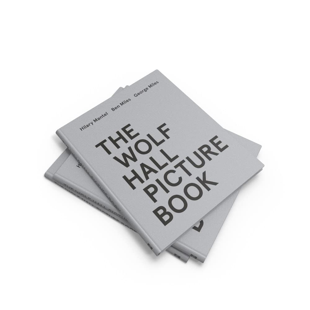 The Wolf Hall Picture Book: for Fans of the Booker Prize-Winning and Bestselling Wolf Hall Trilogy, Now a Major TV Series image number 4