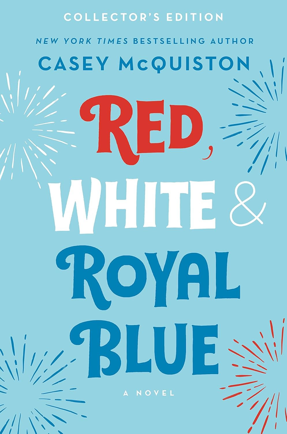 Red, White & Royal Blue: Film Tie-In