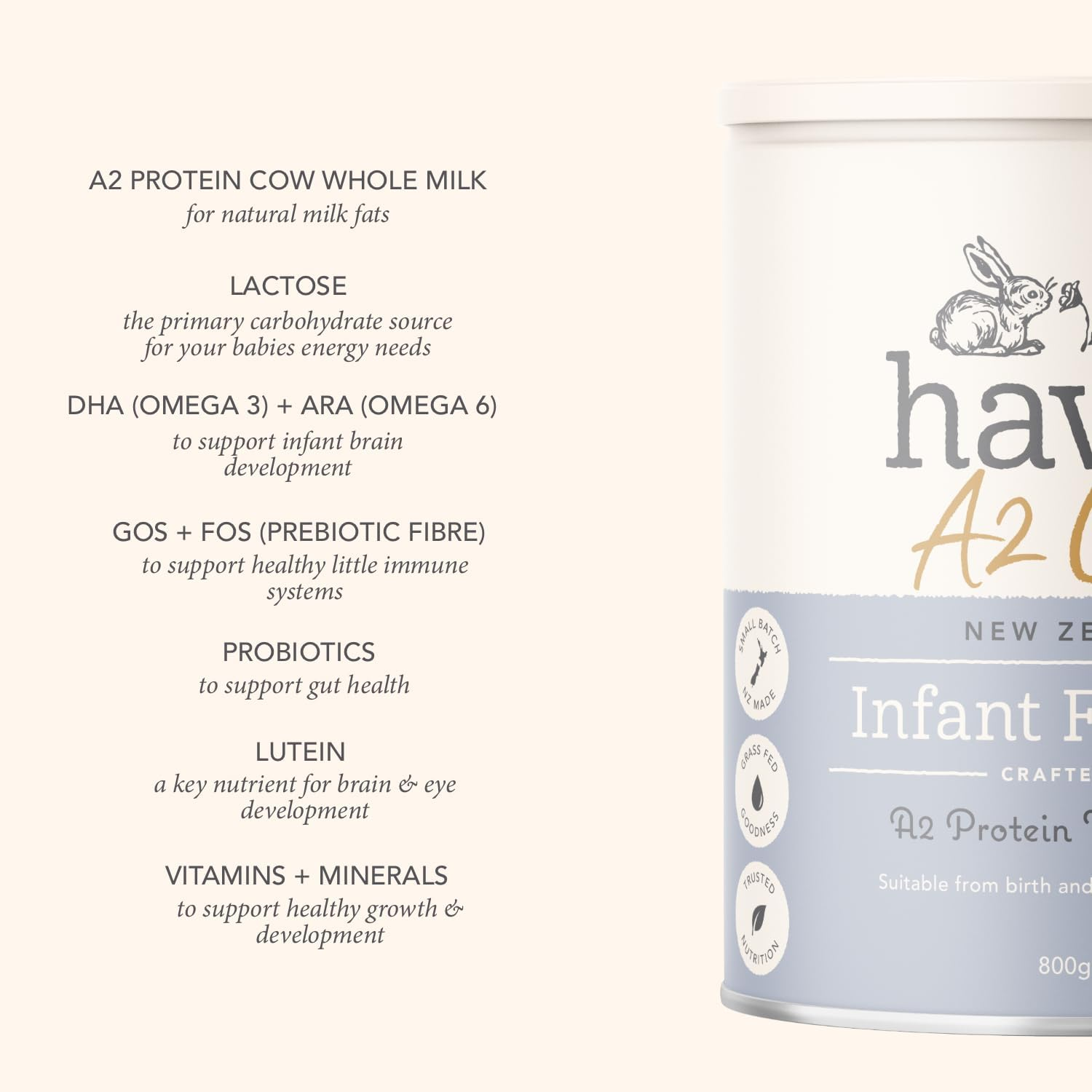 Haven A2 Cow Infant Formula, Stage 1 (Birth&ndash;6 Months), Made with Gentle New Zealand Grass-Fed Cow&rsquo;S Whole Milk, with Prebiotics, Probiotics, Palm Oil Free, GMO Free &ndash; 800G image number 1