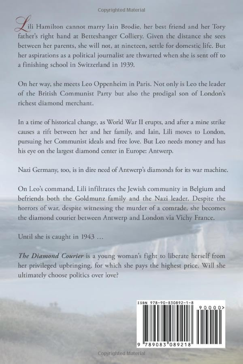 The Diamond Courier: Sequel to in Picardy'S Fields: 2