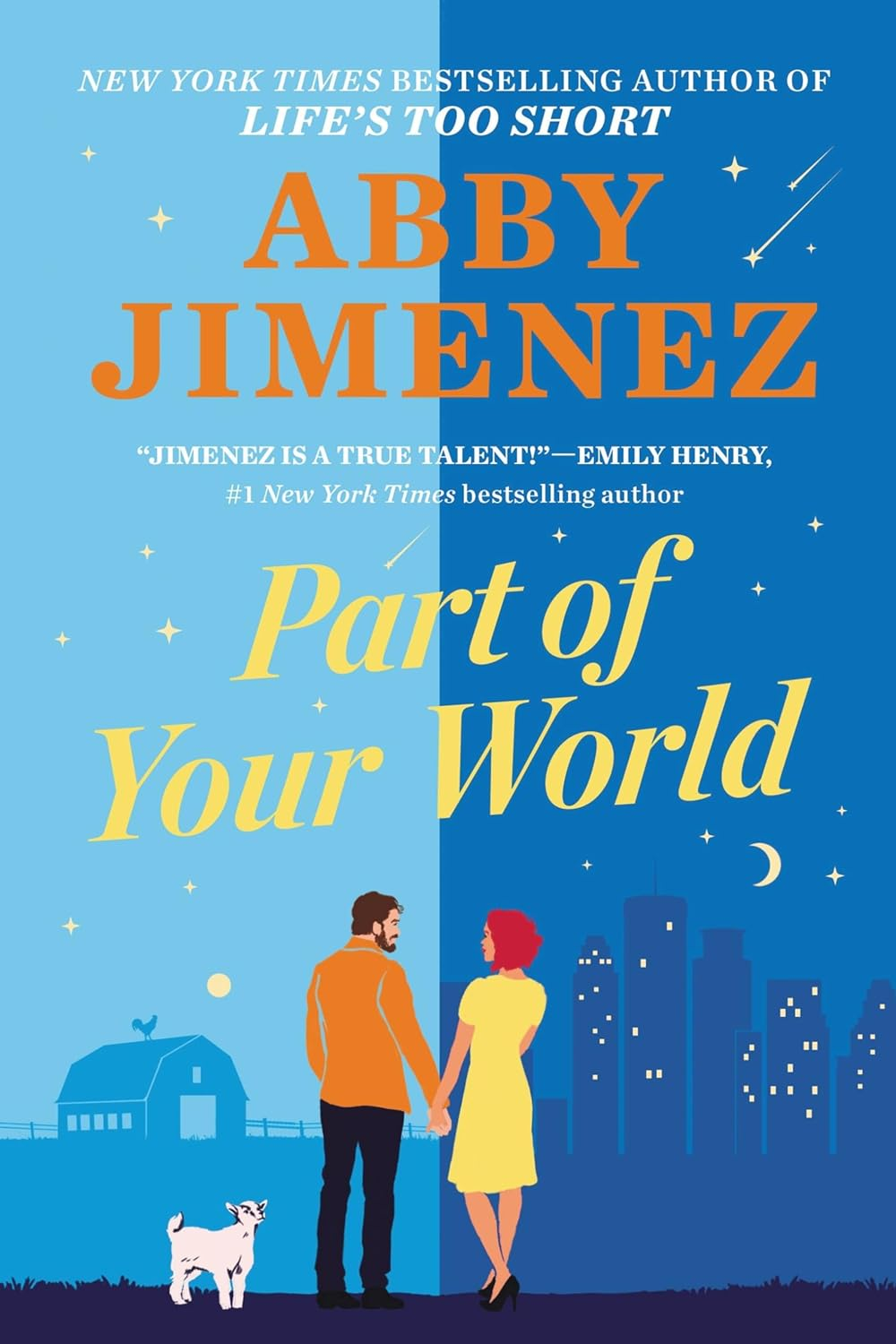 Part of Your World: an Irresistibly Hilarious and Heartbreaking Romantic Comedy