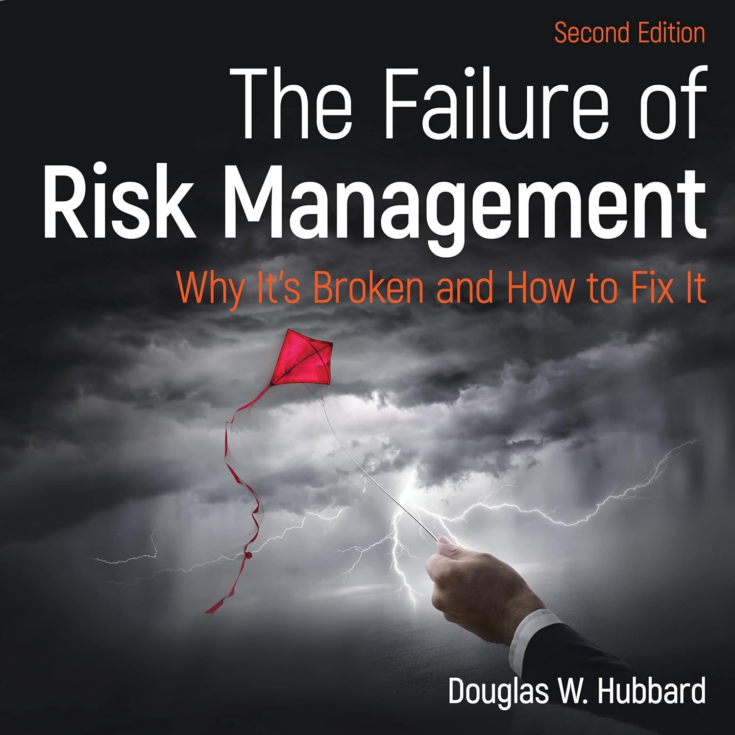 The Failure of Risk Management: Why It'S Broken and How to Fix It - Hardcover image number 2
