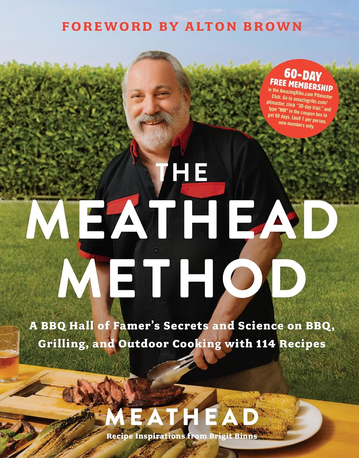 The Meathead Method: a BBQ Hall of Famer'S Science and Secrets on BBQ, Grilling, and Outdoor Cooking image number 3