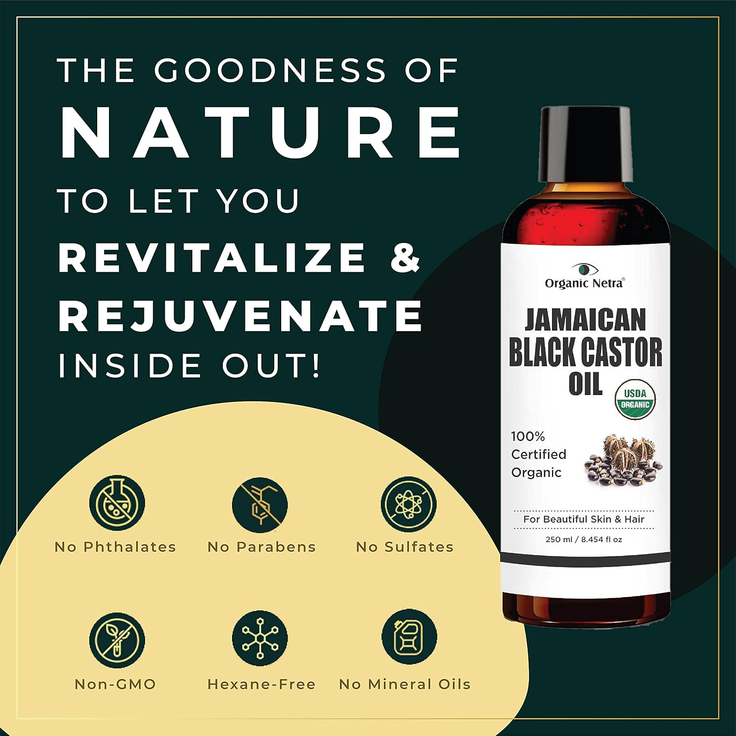 Organic Netra Cold Pressed Jamaican Black Castor Oil for Hair Growth for Healthy, Thick and Black Hair Reduces Acne Marks and Fine Lines for All Hair and Skin Types, 250Ml image number 4