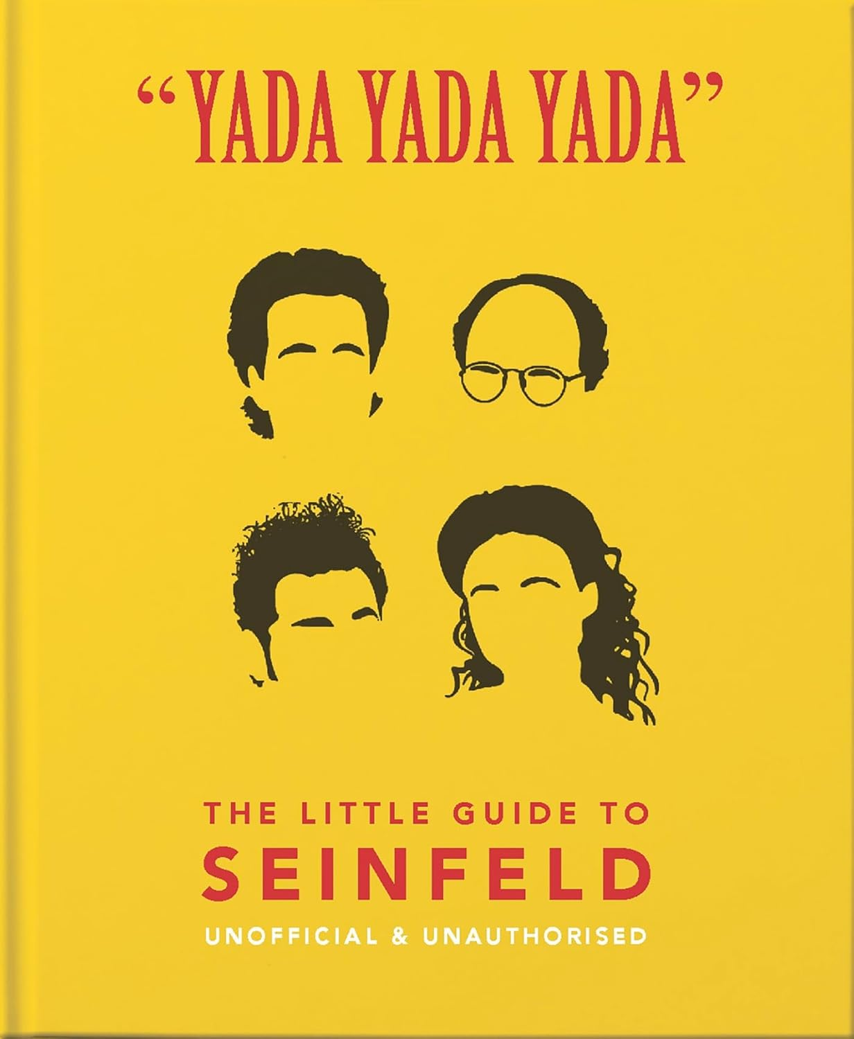 Yada Yada Yada: the Little Guide to Seinfeld: the Book about the Show about Nothing: 3 image number 2
