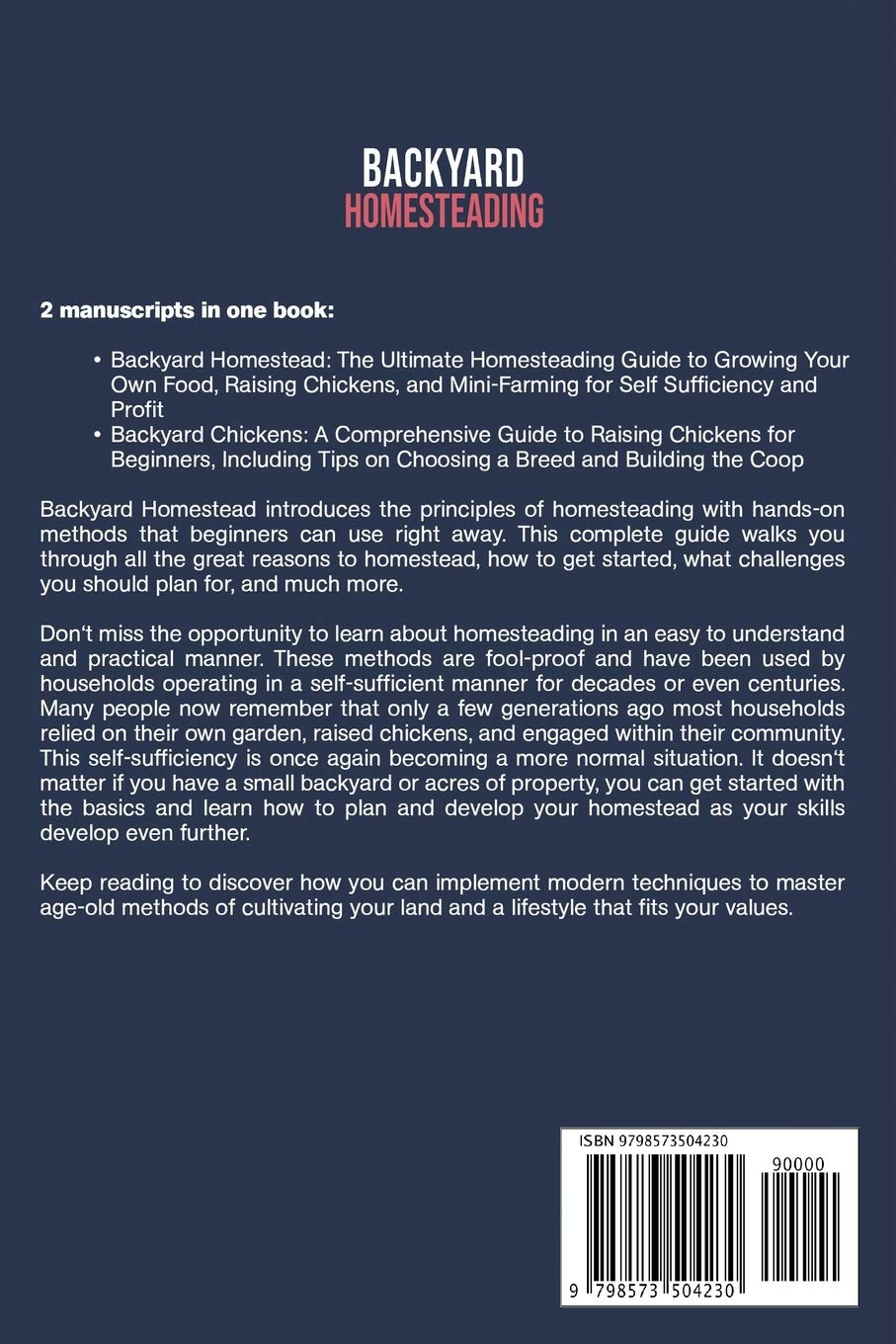 Backyard Homesteading: an Essential Homestead Guide to Growing Food, Raising Chickens, and Creating a Mini-Farm for Self Sufficiency and Profit image number 1