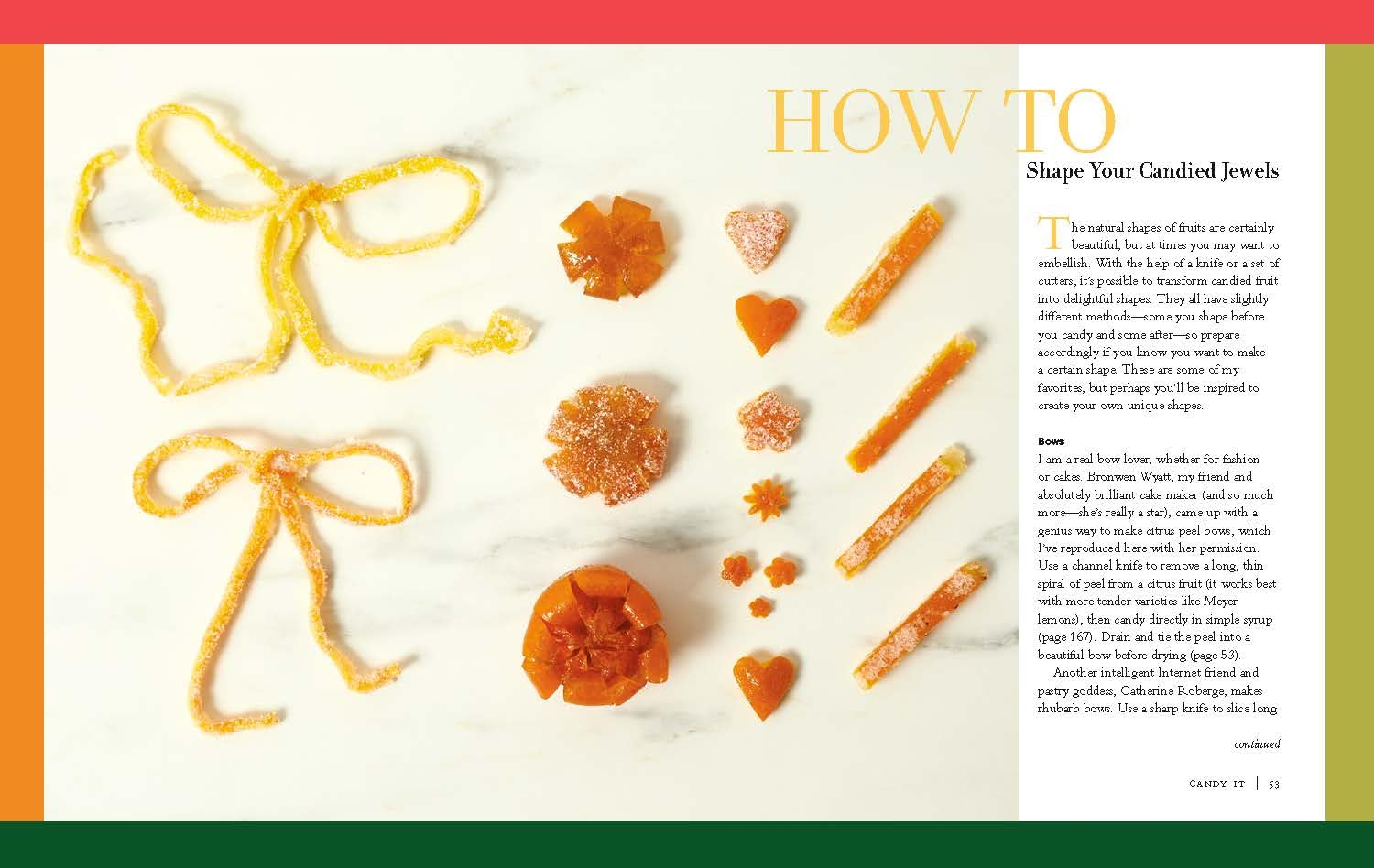 Nature'S Candy: Timeless and Inventive Recipes for Creating and Baking with Candied Fruit image number 5