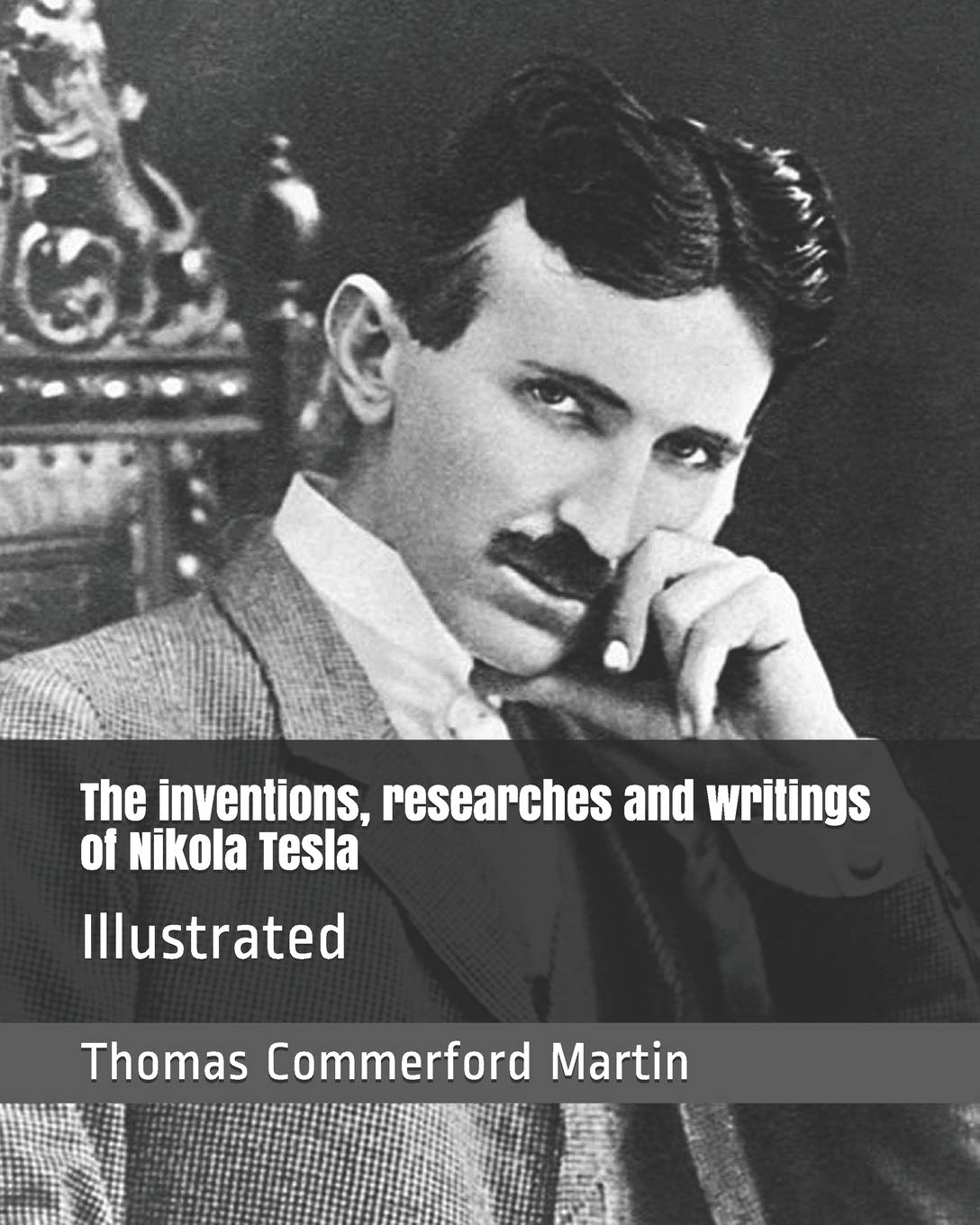 Inventions, Researches and Writings of Nikola Tesla (Barnes & Noble Collectible Classics: Omnibus Edition) image number 2