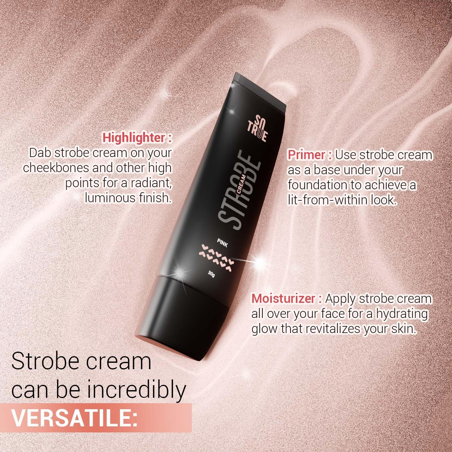 Sotrue Strobe Cream Pink for Face Radiance, Multipurpose Strobe Cream, Dewy Glazed Instant Glow, Highlighter for Face, Boosts Hydration, for All Skin Types, 30G, image number 4