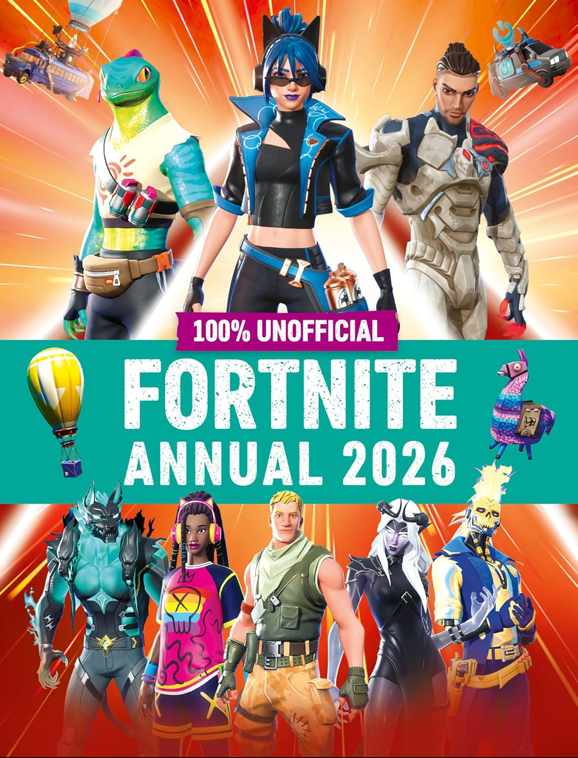 100% Unofficial  Annual 2026: Perfect for Fans of the Game, Discover the Best of the Year&rsquo;S Action with the Latest News, Tips, Hacks and Guides to Conquer the  Island image number 1