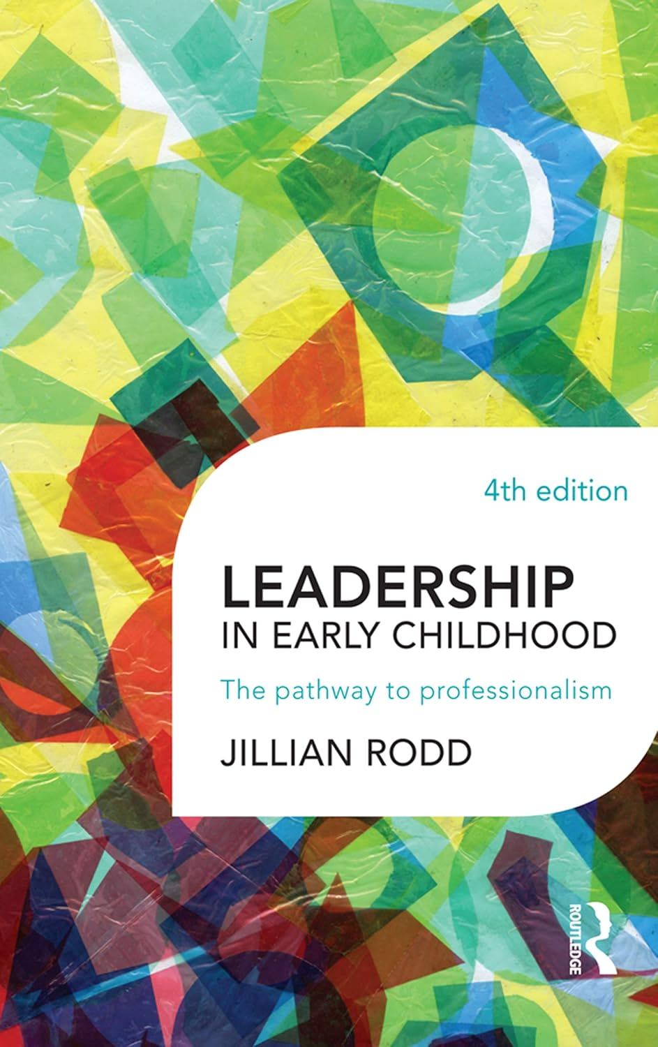 Leadership in Early Childhood: the Pathway to Professionalism image number 1