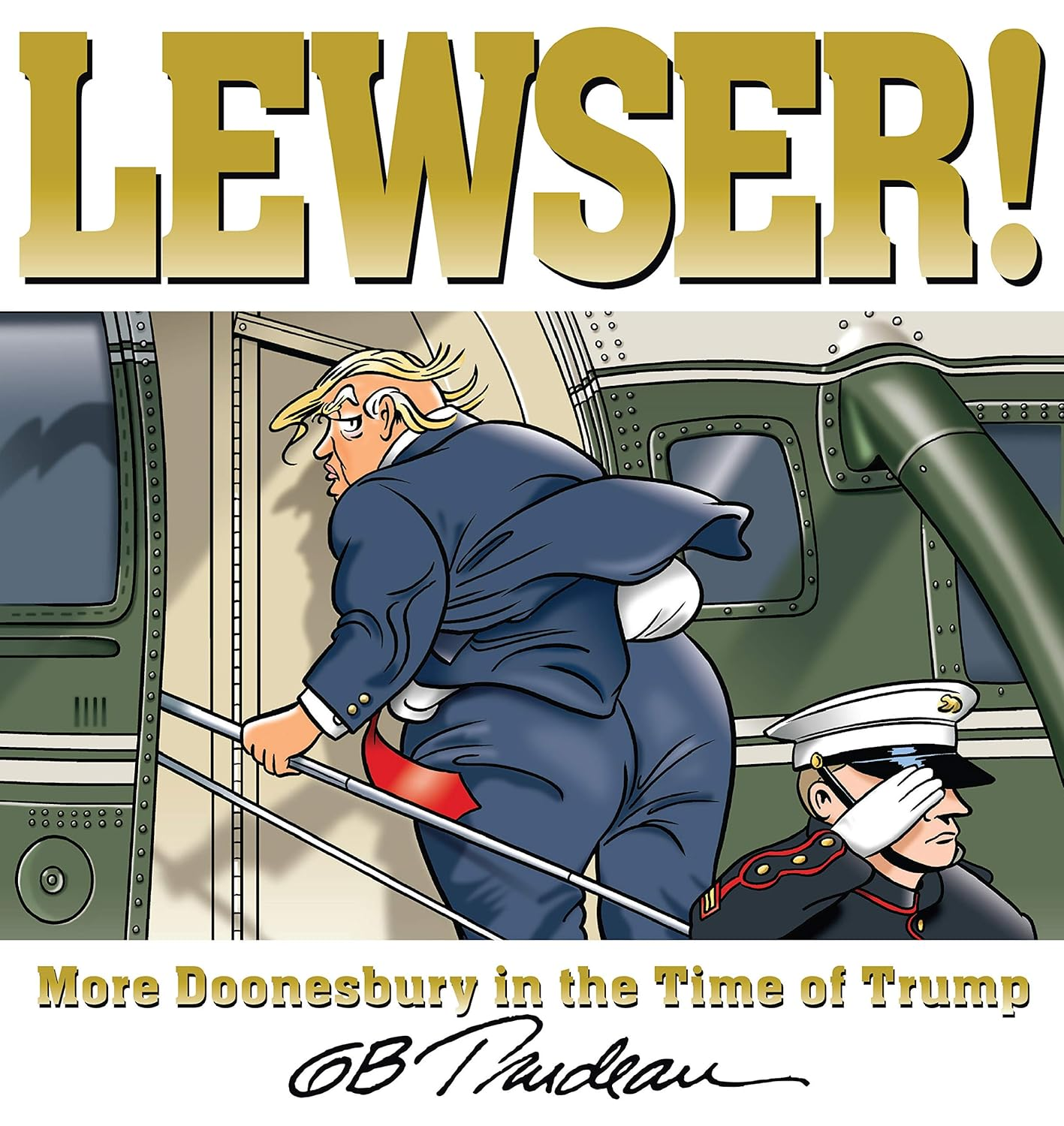 LEWSER!: More Doonesbury in the Time of Trump image number 1