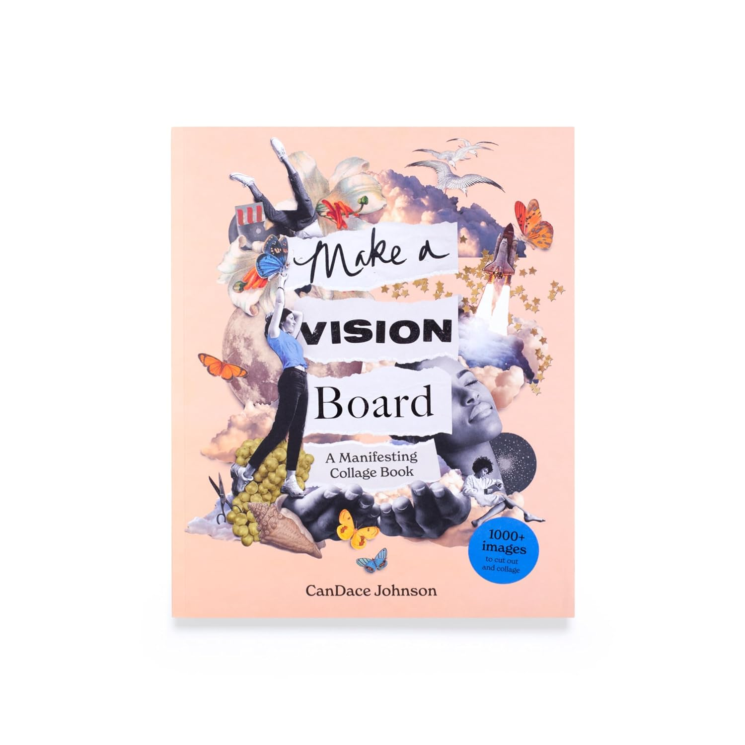 Make a Vision Board: a Manifesting Collage Book image number 1