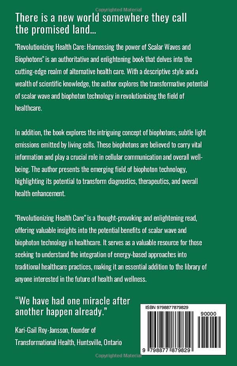 Revolutionizing Health Care: Harnessing the Power of Scalar Wave and Biophoton Technology image number 1
