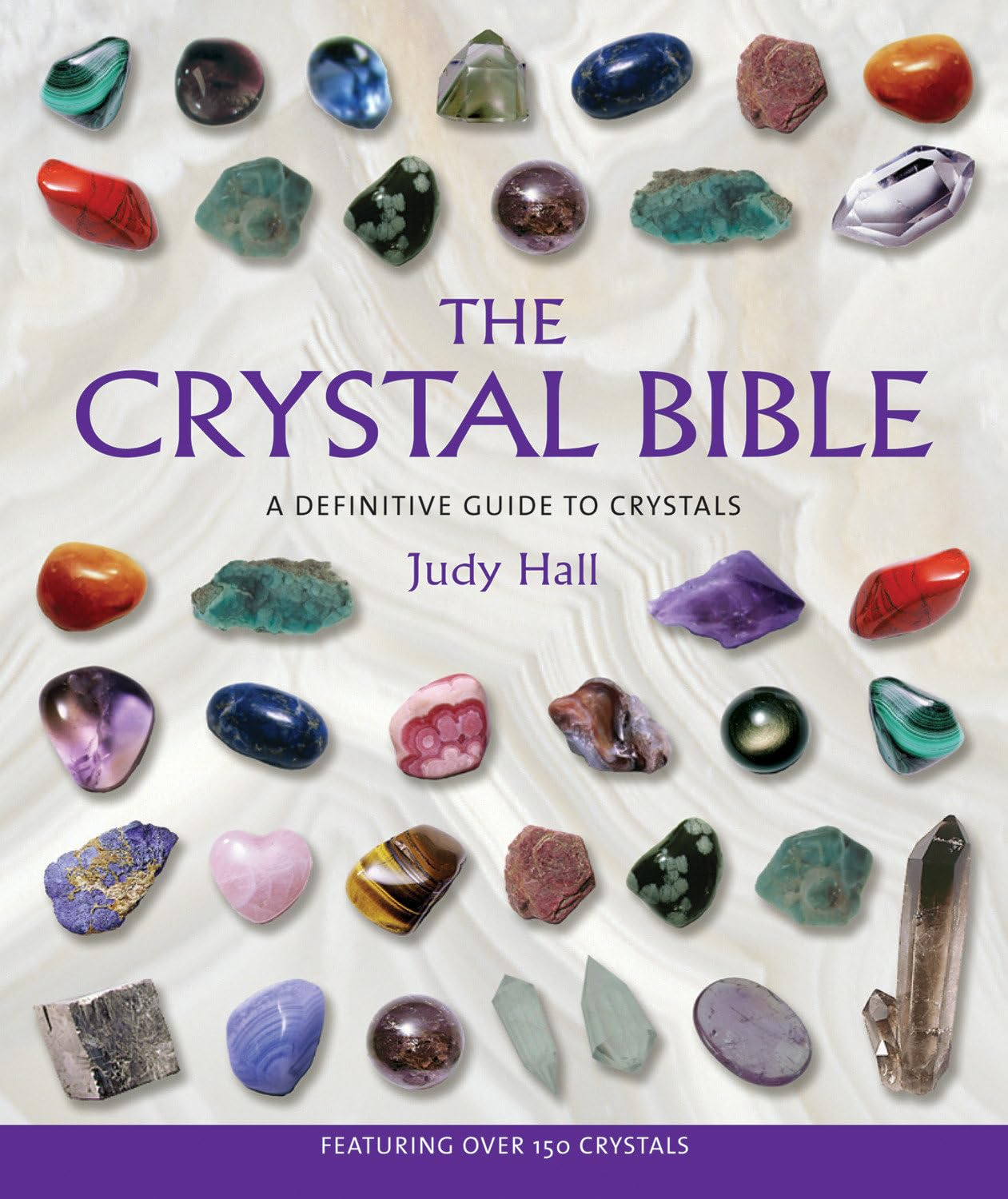 The Crystal Bible: a Definitive Guide to Crystals image number 1