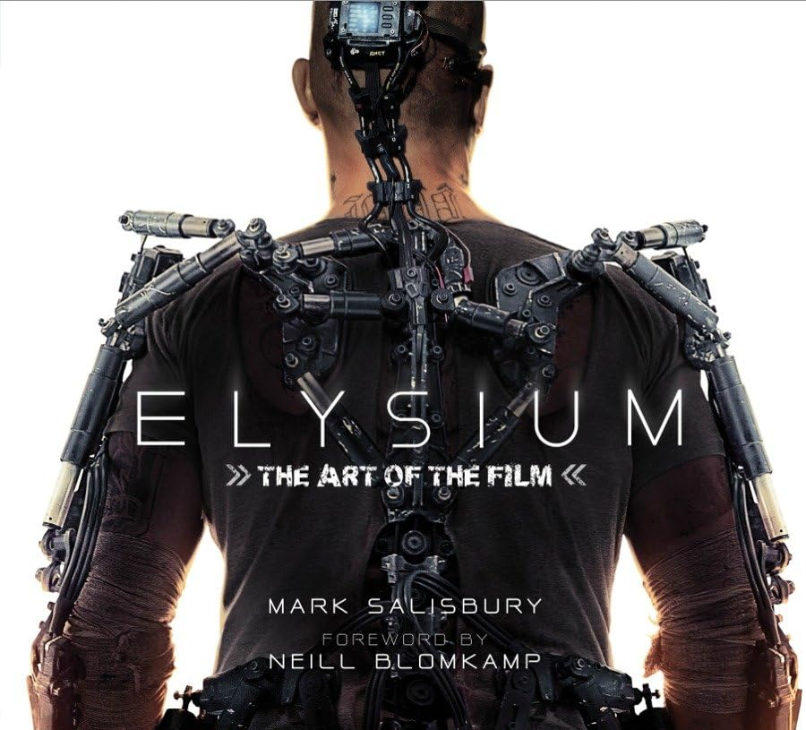 Elysium: the Art of the Film