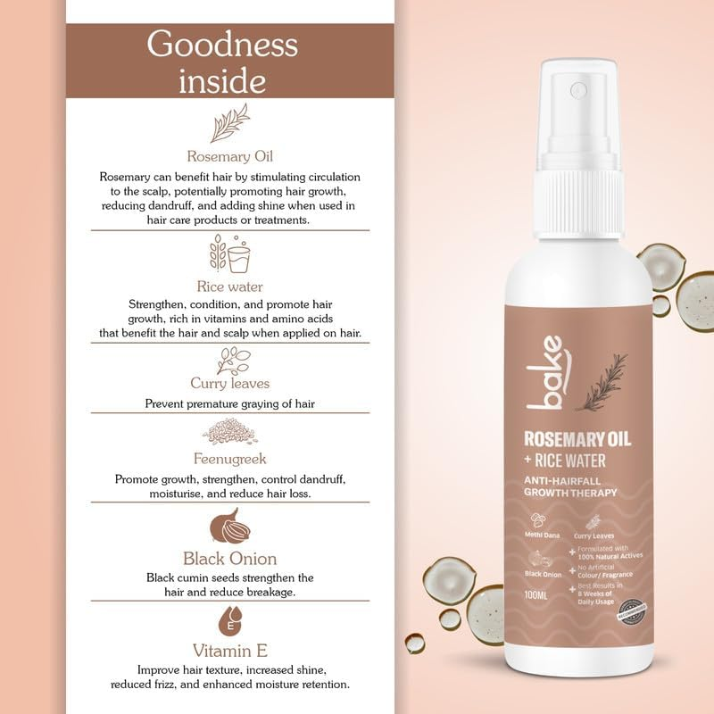 BAKE Rosemary Oil Hair Growth Serum Spray with Rice Water & Methi Dana | for Hair Fall, Hair Regrowth & Keratin Treated | Strengthen Hair Follicles | for Women & Men | 100Ml (Spray) image number 6