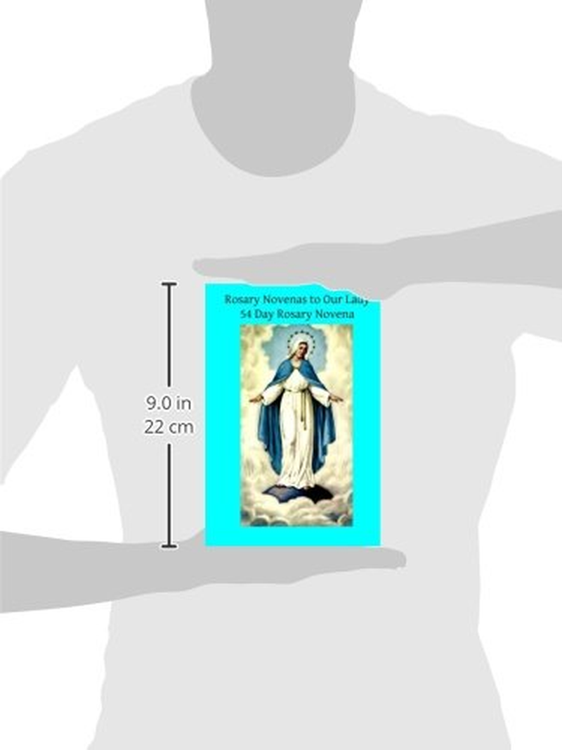 Rosary Novenas to Our Lady: 54 Day Rosary Novena