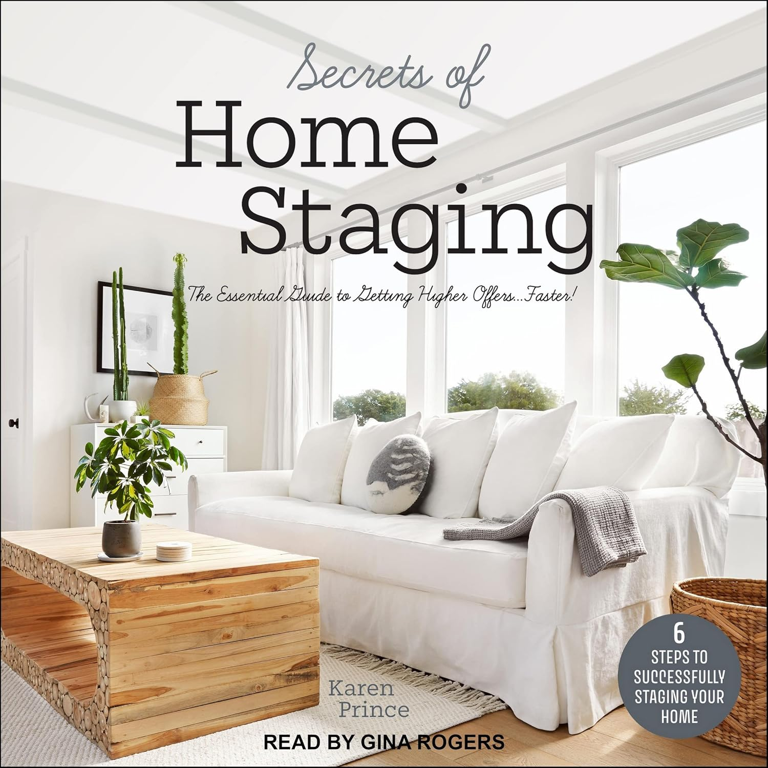 Secrets of Home Staging: the Essential Guide to Getting Higher Offers Faster (Home D&eacute;cor Ideas, Design Tips, and Advice on Staging Your Home) image number 4