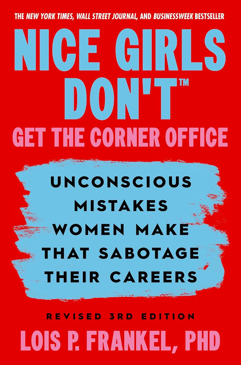 Nice Girls Don'T Get the Corner Office: 101 Unconscious Mistakes Women Make... image number 2