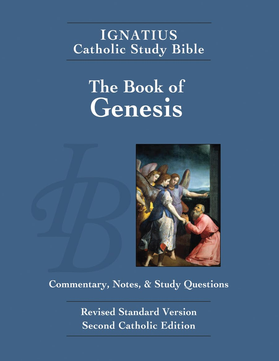 The Book of Genesis: Ignaitus Catholic Study Bible