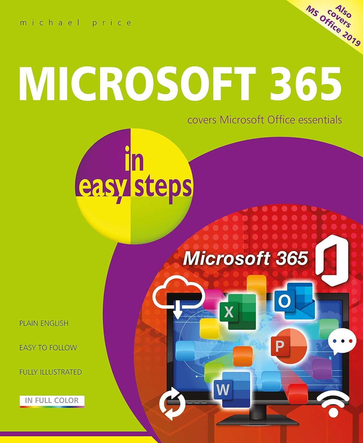 Microsoft 365 in Easy Steps: Covers Microsoft Office Essentials image number 4