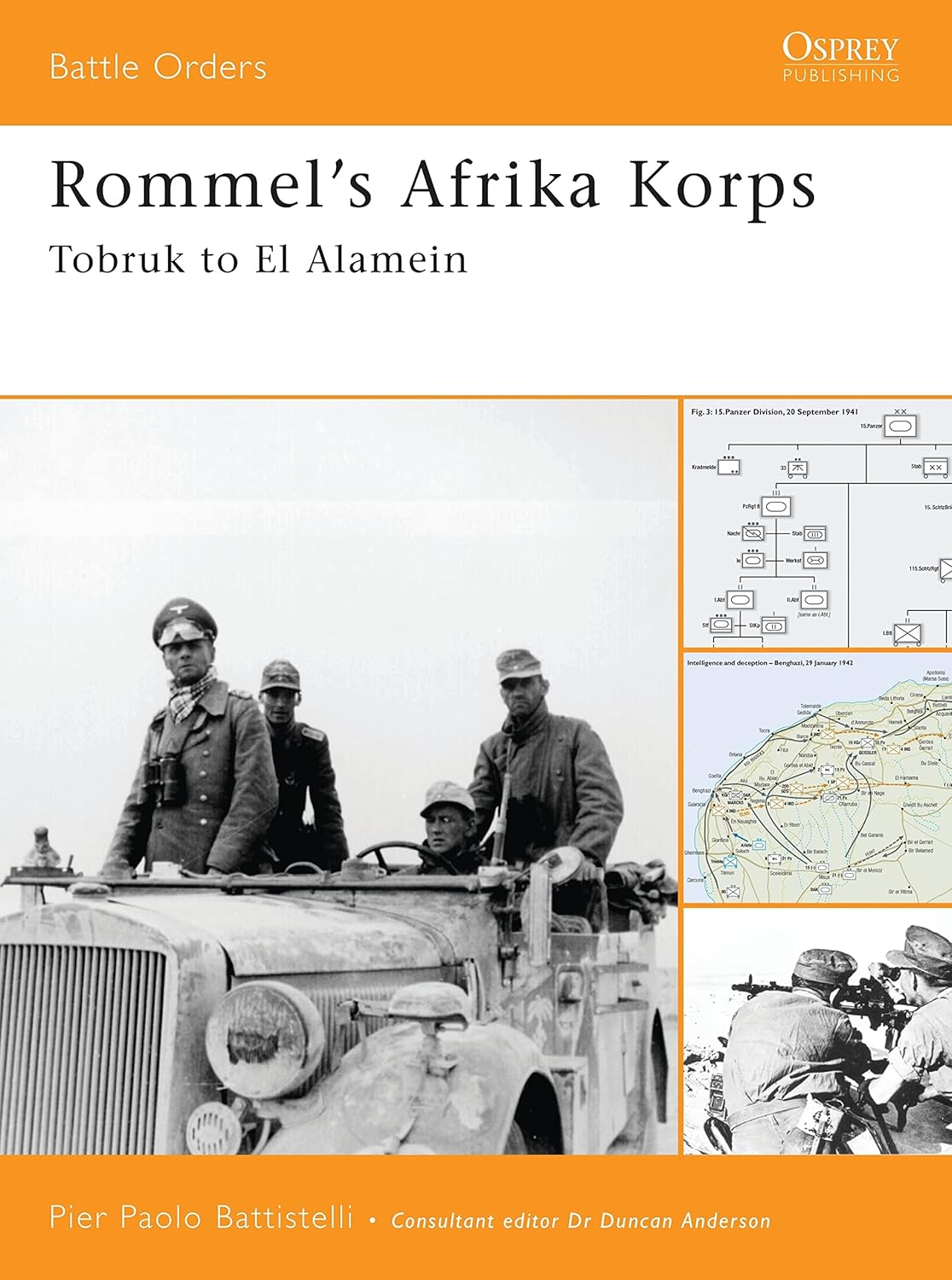 Rommel'S Afrika Korps: Tobruk to El Alamein: Tobruk to El Alamein: 20