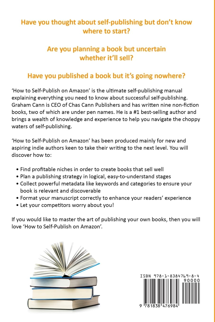 How to Self-Publish on Amazon: the Essential Step-By-Step Guide to Publishing Success